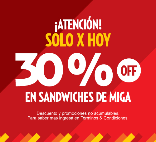 Home Slide Mobile - Solo por Hoy - 30% OFF en sandwiches de miga
